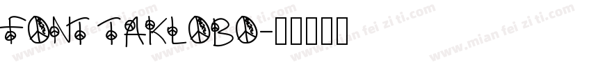 FONT TAKLOBO字体转换